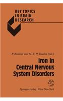 Iron in Central Nervous System Disorders