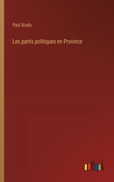 Les partis politiques en Province