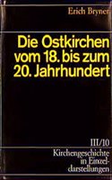 Ostkirchen Vom 18. Bis Zum 20. Jahrhundert