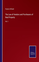 Law of Vendors and Purchasers of Real Property: Vol. I