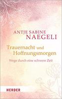 Trauernacht Und Hoffnungsmorgen