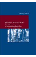 Brunners Wissenschaft