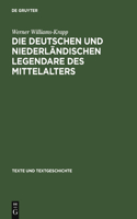 deutschen und niederländischen Legendare des Mittelalters