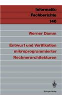 Entwurf Und Verifikation Mikroprogrammierter Rechnerarchitekturen