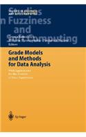 Grade Models and Methods for Data Analysis