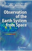 Observation of the Earth System from Space