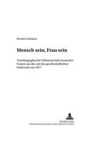 Mensch Sein, Frau Sein