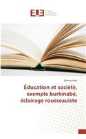 Éducation Et Société, Exemple Burkinabé, Éclairage Rousseauiste