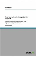 Theorien regionaler Integration im Überblick