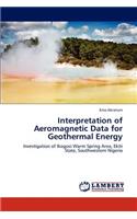 Interpretation of Aeromagnetic Data for Geothermal Energy