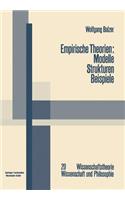 Empirische Theorien: Modelle -- Strukturen -- Beispiele