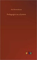 Pedagogics as a System