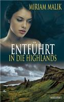 Entführt in die Highlands: Ausgeliefert 1