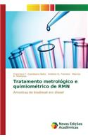 Tratamento metrológico e quimiométrico de RMN