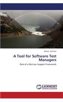 A Tool for Software Test Managers