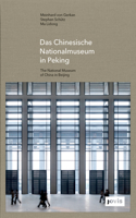 Das Chinesische Nationalmuseum in Peking