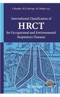 International Classification of Hrct for Occupational and Environmental Respiratory Diseases