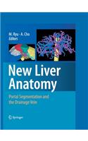 New Liver Anatomy: Portal Segmentation and the Drainage Vein