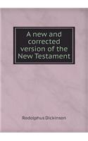 A New and Corrected Version of the New Testament