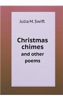 Christmas Chimes and Other Poems