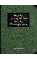 Popular history of Erie county, Pennsylvania