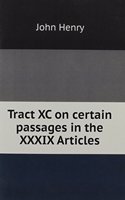 Tract XC on certain passages in the XXXIX Articles