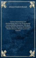 Getreue Darstellung Und Beschreibung Der in Der Arzneykunde Gebrauchlichen Gewachse: Wie Auch Solcher, Welche Mit Inhen Verwechselt Werden Konnen, Volume 6 (German Edition)
