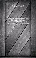 Geschichte Des Karaerthums.: Bis 900 Der Gewohnlichen Zeitrechnung. V.2 900-1575 3 1575-1865 (German Edition)