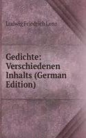 Gedichte: Verschiedenen Inhalts (German Edition)