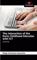 Interaction of the Early Childhood Educator with ICT