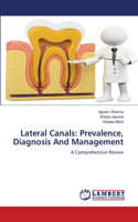 Lateral Canals