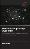 Modelowanie przyczyn wypadków