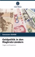 Geldpolitik in den Maghreb-Ländern
