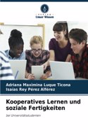 Kooperatives Lernen und soziale Fertigkeiten