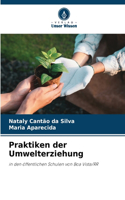 Praktiken der Umwelterziehung