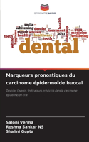 Marqueurs pronostiques du carcinome épidermoïde buccal