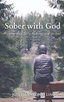 Sober with God