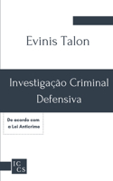 Investigação criminal defensiva