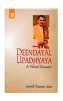 Deendayal Upadhyaya : A Vibrant Humanist
