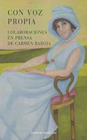 Con voz propia: Colaboraciones en prensa de Carmen Baroja