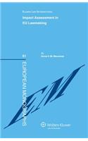 Impact Assessment in EU Lawmaking