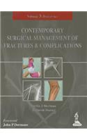 Contemporary Surgical Management of  Fractures and Complications