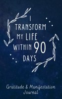 Gratitude and Manifestation Journal