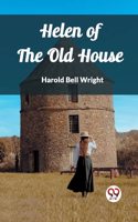 Helen of the Old House (Edition2023)