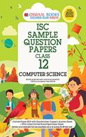 Oswaal ISC Sample Question Papers Class 12 Computer Science Book (For 2020 Exam)