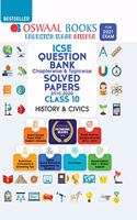 Oswaal ICSE Question Bank Class 10 History and Civics Book Chapterwise & Topicwise (For 2021 Exam)