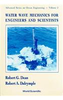 Water Wave Mechanics for Engineers and Scientists