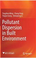 Pollutant Dispersion in Built Environment