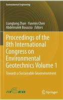 Proceedings of the 8th International Congress on Environmental Geotechnics Volume 1: Towards a Sustainable Geoenvironment