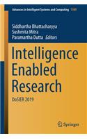 Intelligence Enabled Research